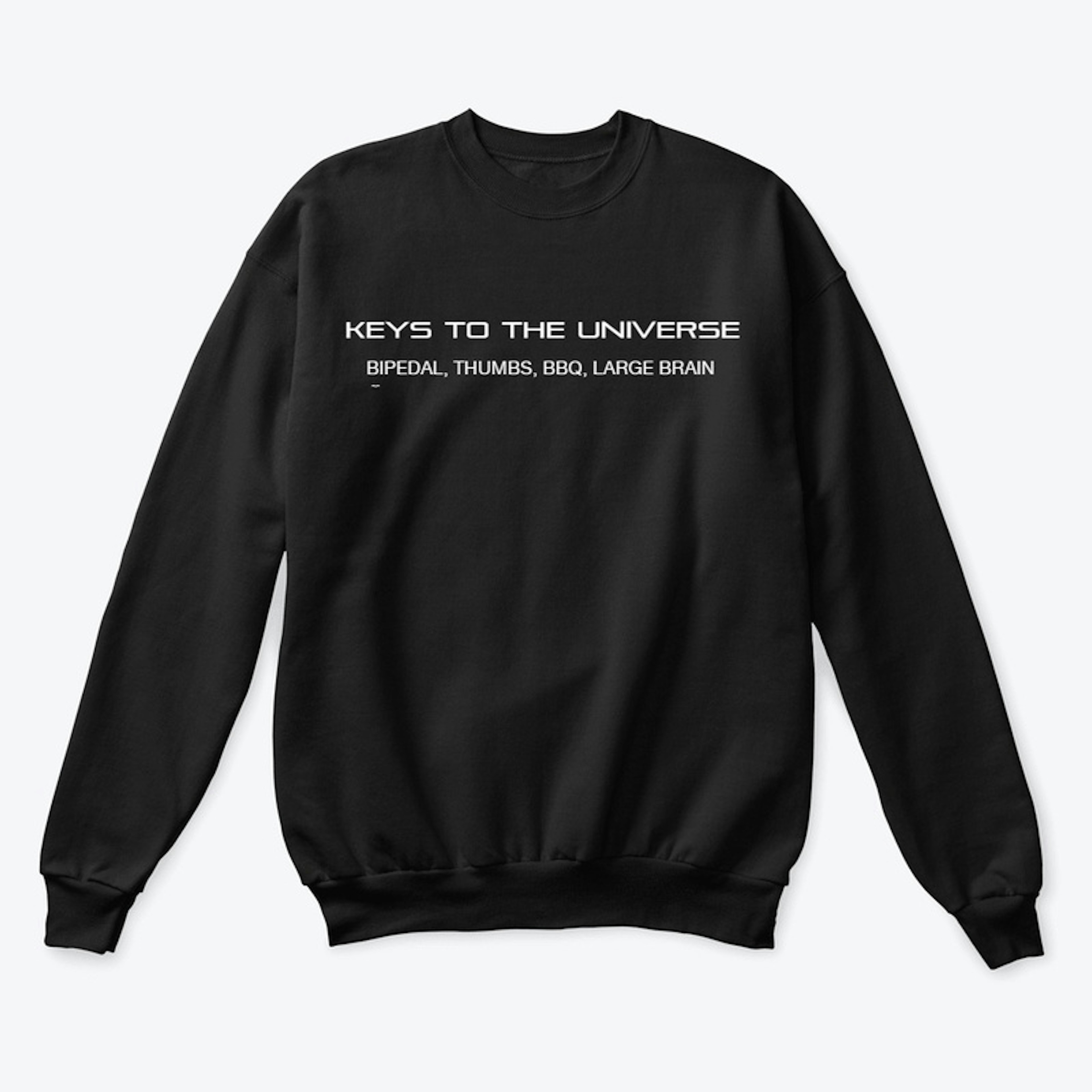 Keys To the Universe sweatshirt