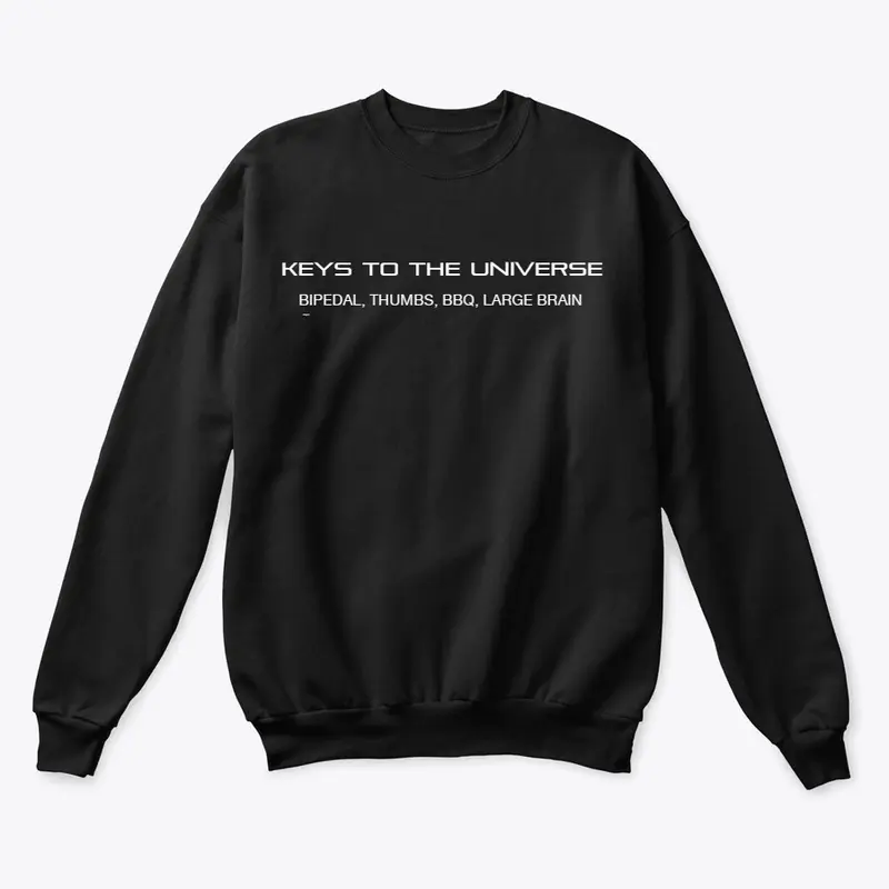 Keys To the Universe sweatshirt